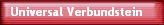 Universal Verbundstein